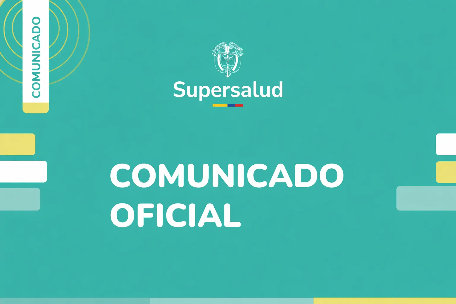 Comunicado a la Opinión Pública - Supersalud
